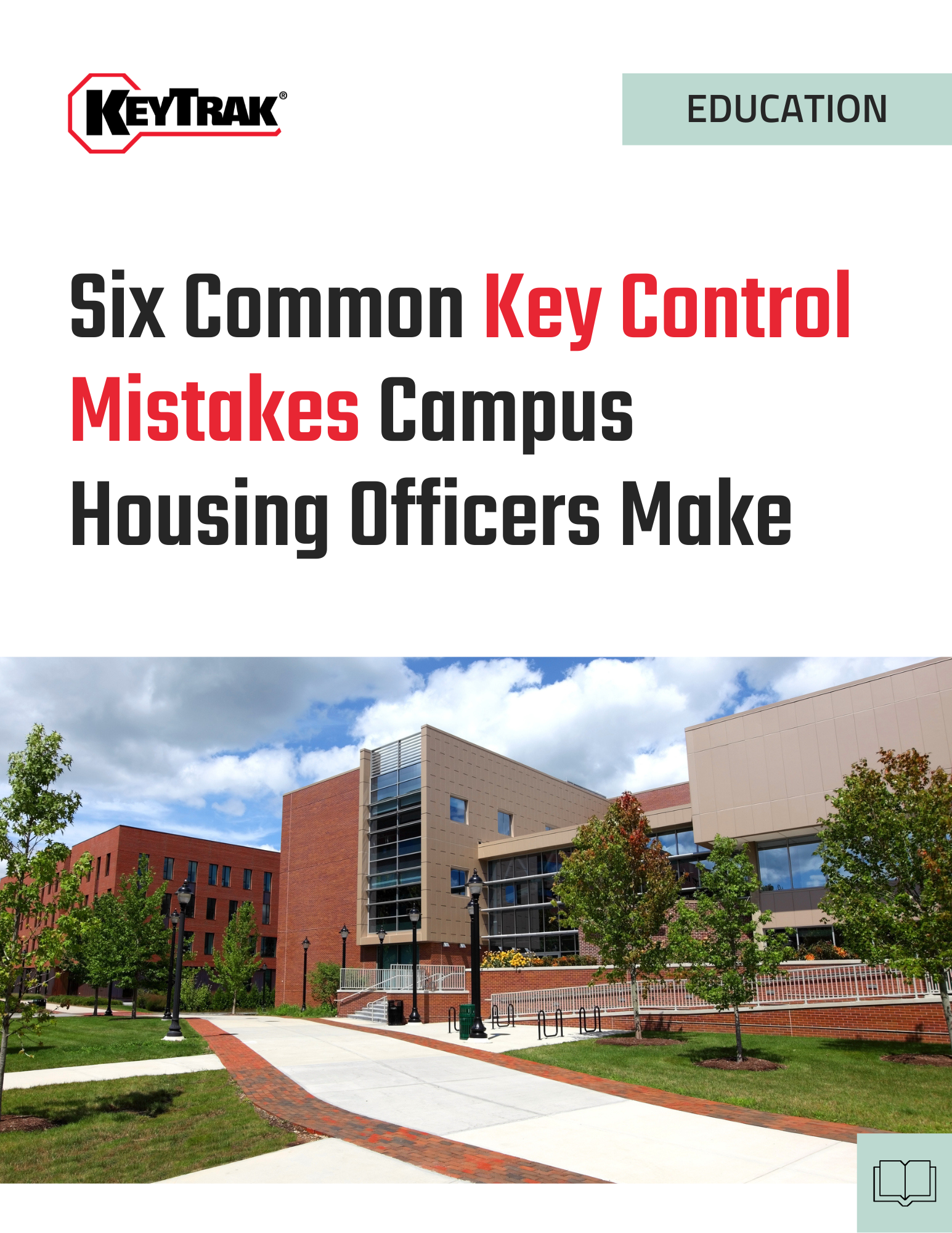 Six Common Key Control Mistakes Campus Housing Officers Make