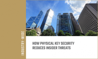 How Physical Key Security Reduces Insider Threats